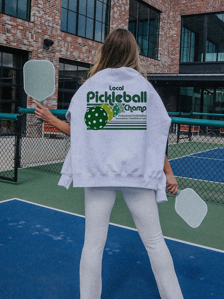 Pickleball Champ sweatshirt