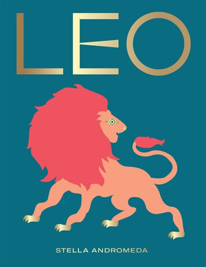 Leo: Harness the Power of the Zodiac book